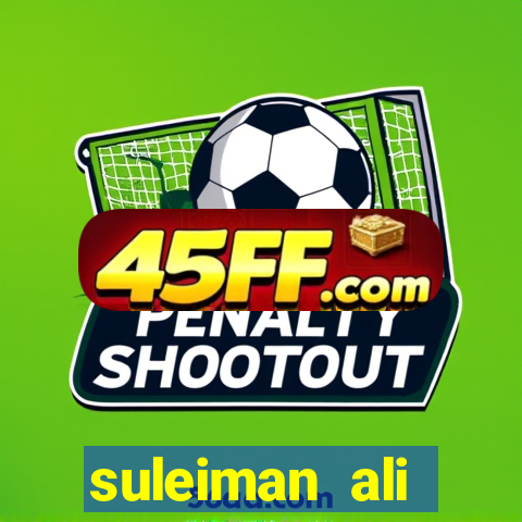 suleiman ali nashnush altura